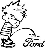 A Piss on Ford Sticker